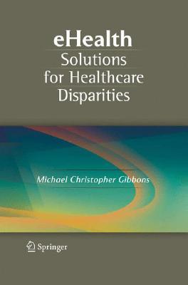 【预售】Ehealth Solutions for Healthcare Disparities
