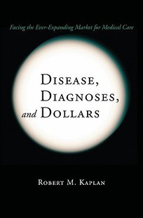 Diagnoses Disease and Dollars the Facing 预售