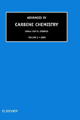 【预售】Advances in Carbene Chemistry, Volume 3