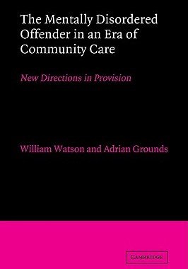 【预售】The Mentally Disordered Offender in an Era of