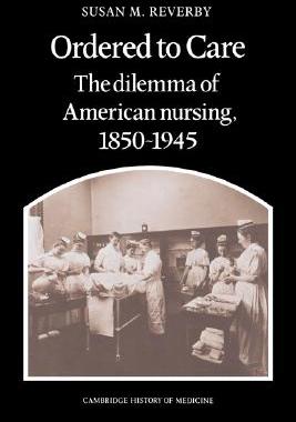 【预售】Ordered to Care: The Dilemma of American Nursing