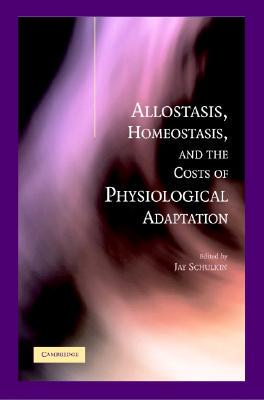 【预售】Allostasis, Homeostasis, and the Costs of