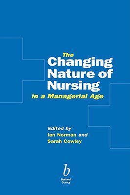 【预售】The Changing Nature Of Nursing In A Managerial Age
