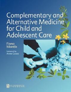 【预售】Complementary and Alternative Medicine for Child and