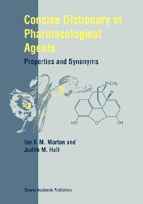 【预售】Dictionary of Pharmacological Agents: Properties and