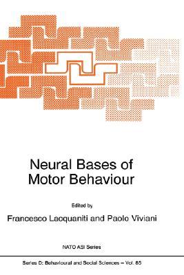 【预售】Neural Bases of Motor Behaviour