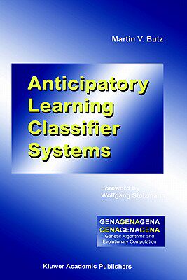 【预售】Anticipatory Learning Classifier Systems
