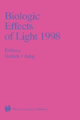 【预售】Biologic Effects of Light 1998