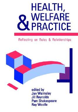 【预售】Health, Welfare and Practice: Reflecting on Roles