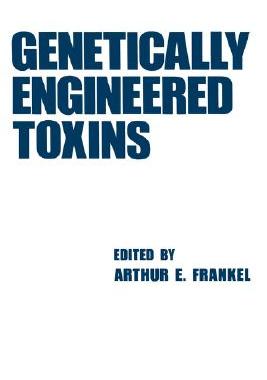 【预售】Genetically Engineered Toxins