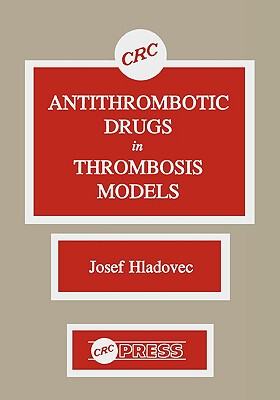 【预售】Antithrombotic Drugs in Thrombosis Models