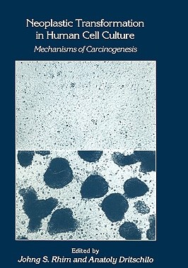 【预售】Neoplastic Transformation in Human Cell Culture:
