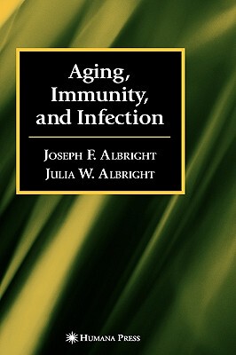 【预售】Aging, Immunity, and Infection