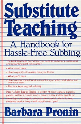 【预售】Substitute Teaching: A Handbook for Hassle-Free