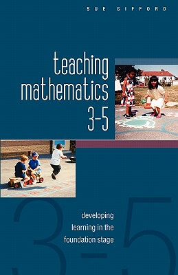 【预售】Teaching Mathematics 3-5: Developing Learning in the