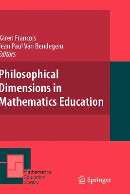 【预售】Philosophical Dimensions in Mathematics Education