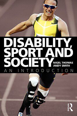 【预售】Disability, Sport and Society: An Introduction