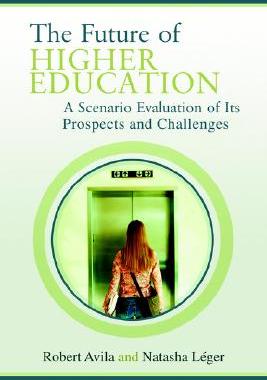【预售】The Future of Higher Education: A Scenario