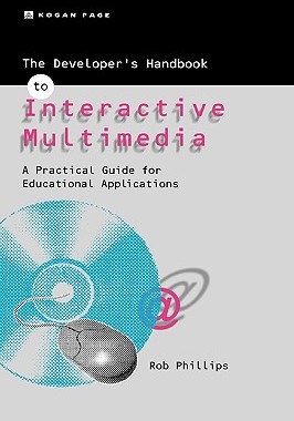 【预售】The Developer's Handbook of Interactive Multimedia