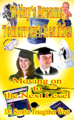【预售】Today's Dreams, Tomorrow's Realities: Moving on to