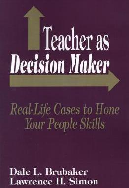 【预售】Teacher as Decision Maker: Real Life Cases to Hone