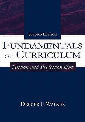 【预售】Fundamentals of Curriculum: Passion and
