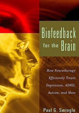 【预售】Biofeedback for the Brain: How Neurotherapy