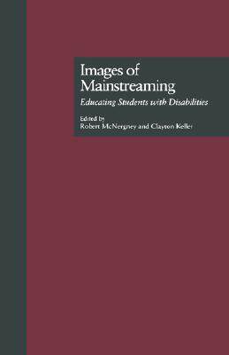 【预售】Images of Mainstreaming: Educating Students with
