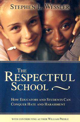【预售】The Respectful School: How Educators and Students