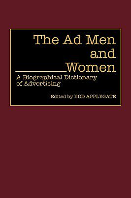 【预售】Ad Men and Women: A Biographical Dictionary of