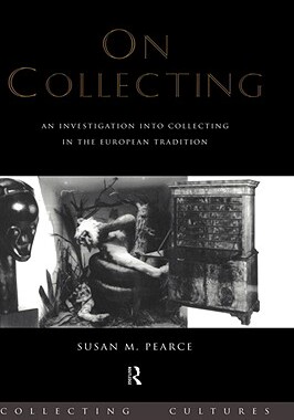 【预售】On Collecting: An Investigation Into Collecting in