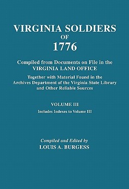 【预售】Virgina Soldiers of 1776. Compiled from Documents on