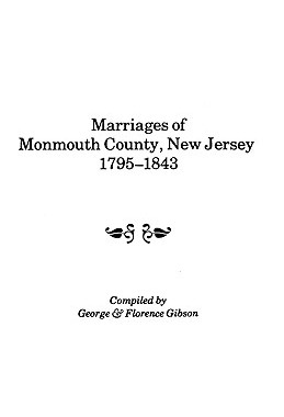 【预售】Marriages of Monmouth County, New Jersey, 1795-1843