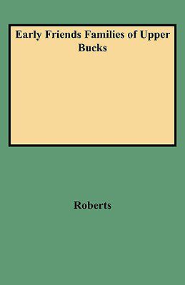 【预售】Early Friends Families of Upper Bucks