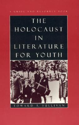 【预售】Holocaust in Literature for Youth: A Guide and