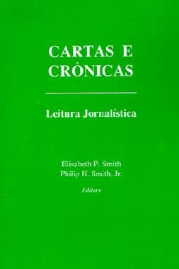 【预售】Cartas E Cronicas: Leitura Jornalistica