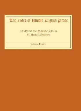 【预售】The Index of Middle English Prose: Handlist XV: