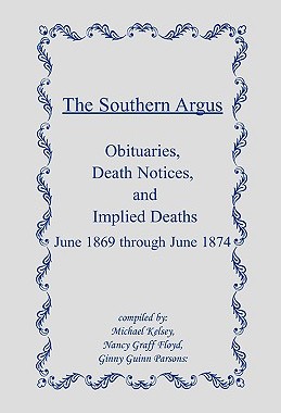 【预售】The Southern Argus: Obituaries, Death Notices and