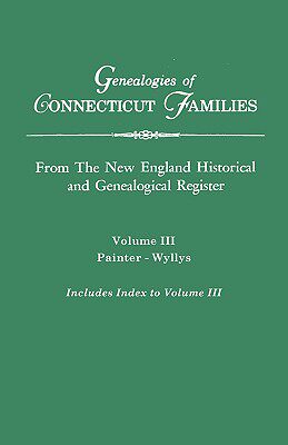 【预售】Genealogies of Connecticut Families. from the New