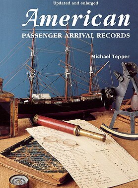 【预售】American Passenger Arrival Records. a Guide to the