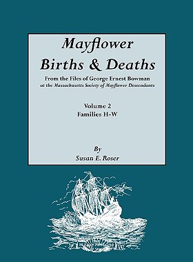 【预售】Mayflower Births & Deaths, from the Files of George