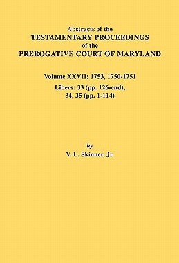 【预售】Abstracts of the Testamentary Proceedings of the