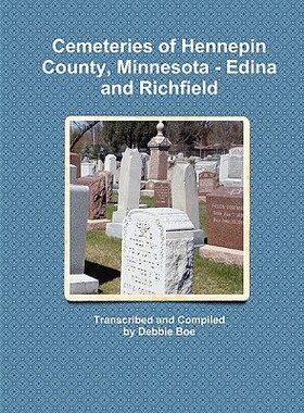 【预售】Cemeteries of Hennepin County, Minnesota - Edina and