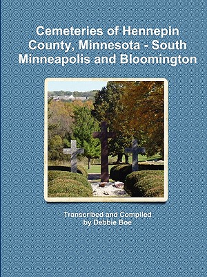 【预售】Cemeteries of Hennepin County, Minnesota - South