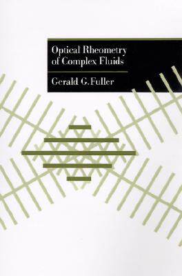 【预售】Optical Rheometry of Complex Fluids