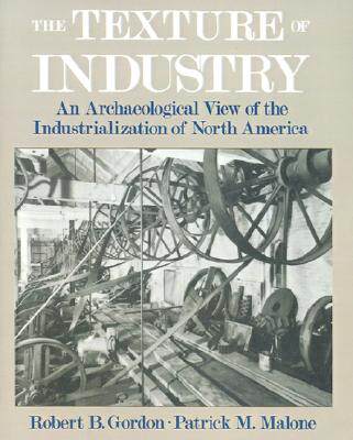 【预售】The Texture of Industry: An Archaeological View of
