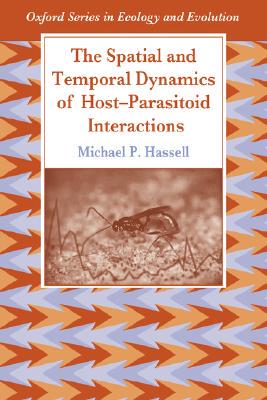 【预售】The Spatial and Temporal Dynamics of Host-Parasitoid