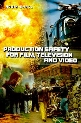 【预售】Production Safety for Film, Television and Video