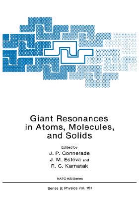 【预售】Giant Resonances in Atoms, Molecules, and Solids