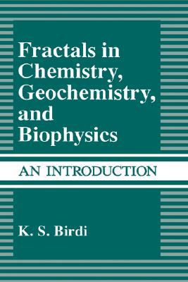 【预售】Fractals in Chemistry, Geochemistry, and Biophysics: